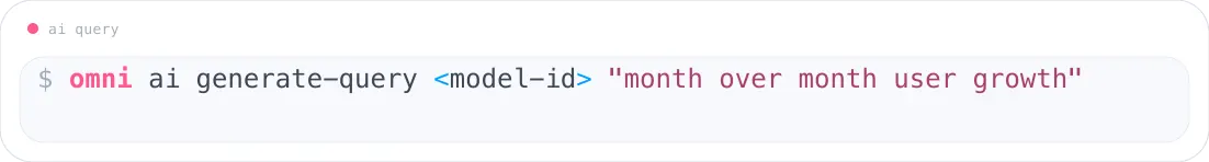 Generate a query from natural language with the Omni CLI