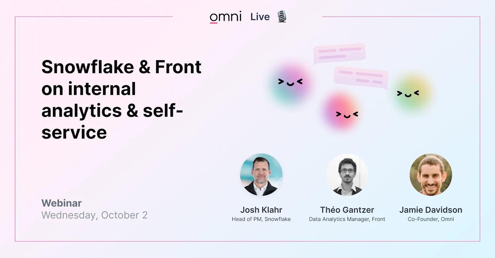 Omni Live Snowflake & Front